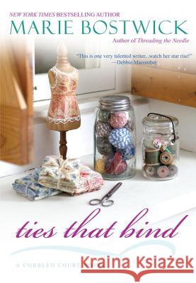 Ties That Bind Marie Bostwick 9780758269287