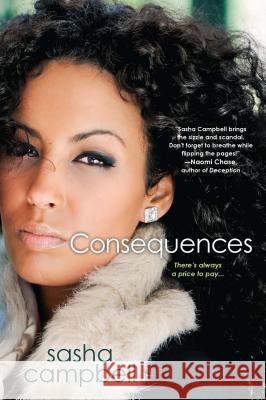 Consequences Sasha Campbell 9780758269430
