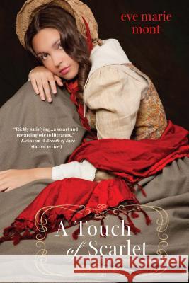 A Touch of Scarlet Eve Marie Mont 9780758269492