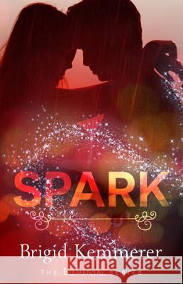 Spark Brigid Kemmerer 9780758272829 Kensington Publishing