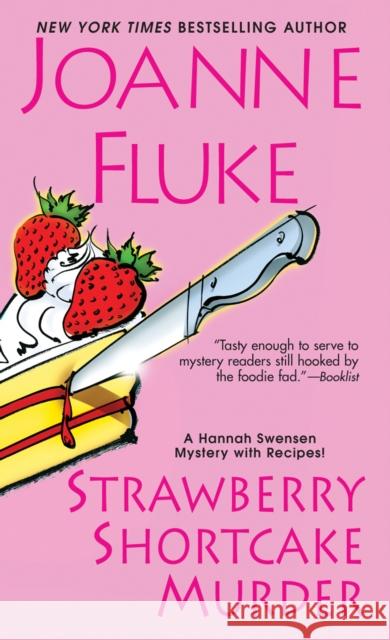 Strawberry Shortcake Murder Joanne Fluke   9780758272980 Kensington Publishing