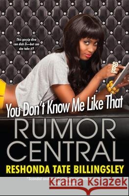 You Don't Know Me Like That Reshonda Tat 9780758289537 Kensington Publishing Corporation