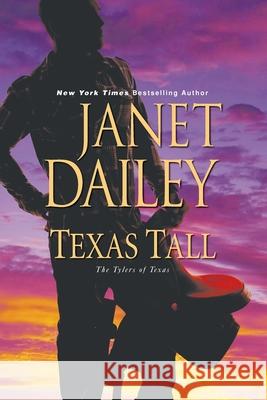 Texas Tall Janet Dailey 9780758294036