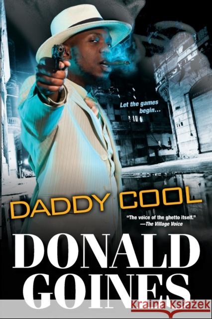 Daddy Cool Donald, Jr. Goines 9780758294647