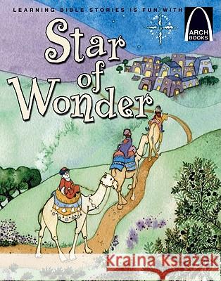 Star of Wonder Cynthia Hinkle 9780758607249 Concordia Publishing House