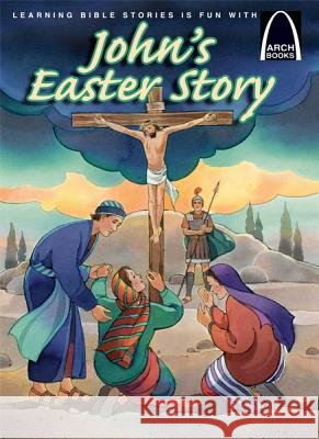 Johns Easter Race Cynthia Hinkle 9780758634146 Concordia Publishing House