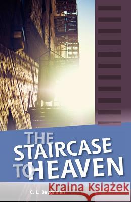 Staircase to Heaven Chauntelle Baughman 9780758638502