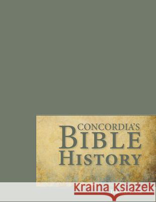 Concordia's Bible History Teacher Book Concordia Publishing House 9780758650085 Concordia Publishing House