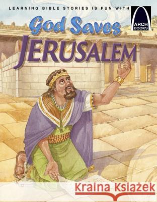 God Saves Jerusalem Larry Burgdorf 9780758650337