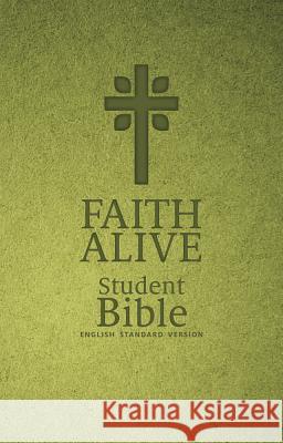 Faith Alive Student Bible-ESV Concordia Publishing House 9780758651099 