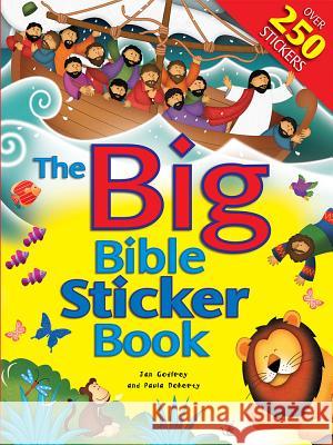 The Big Bible Sticker Book Jan Godfrey Paula Doherty 9780758658128 Concordia Publishing House