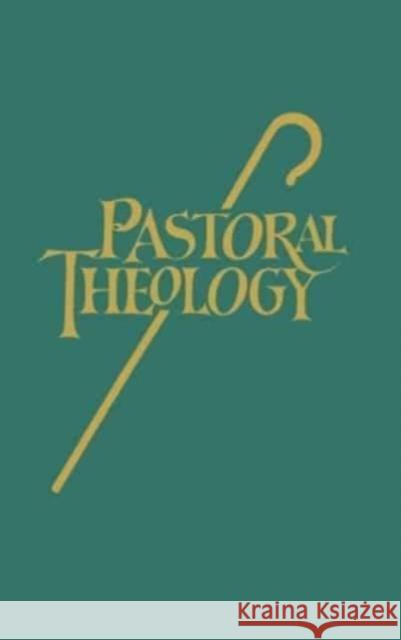 Pastoral Theology Norbert H Mueller 9780758661296 Concordia Publishing House