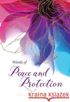 Words of Peace and Protection: Devotions for Women Concordia Publishing House 9780758670458 Concordia Publishing House