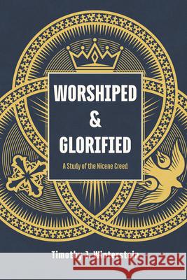Nicene Creed Bible Study Concordia Publishing House 9780758678959 Not Avail