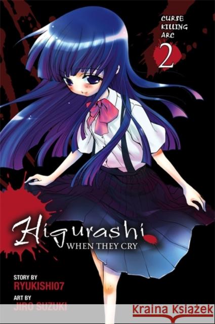 Higurashi When They Cry: Curse Killing Arc, Vol. 2 Ryukishi07                               Jiro Suzuki 9780759529885