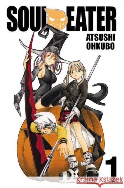 Soul Eater, Vol. 1 Atsushi Ohkubo 9780759530010 Little, Brown & Company