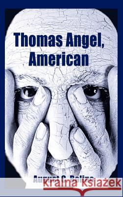 Thomas Angel, American August C. Bolino 9780759607538