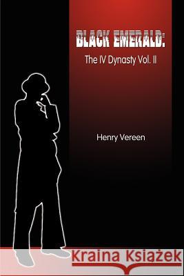 Black Emerald Henry, IV Vereen 9780759607767