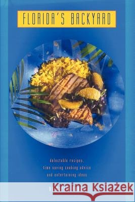 Florida's Backyard Carrie Hanna 9780759648029 Authorhouse