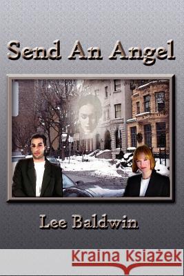 Send An Angel Baldwin, Lee 9780759648999