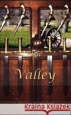 The Valley Helene B. Brewer 9780759651944 Authorhouse