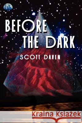 Before the Dark Scott Daven 9780759652507