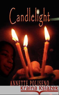 Candlelight Annette Poliseno 9780759657014