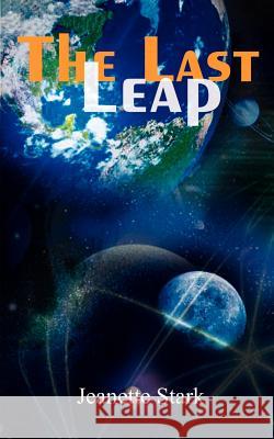 The Last Leap Jeanette Stark 9780759671201 Authorhouse