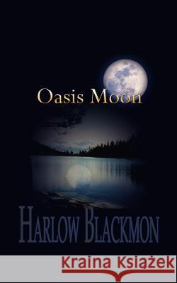 Oasis Moon Harlow Blackmon 9780759679566