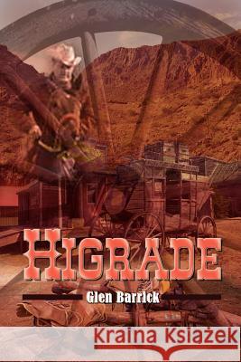 Higrade Glen Barrick 9780759680012