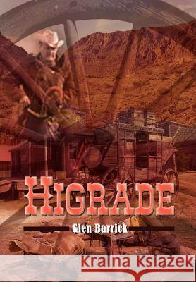 Higrade Glen Barrick 9780759680029