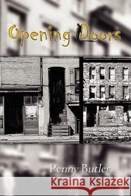 Opening Doors Penny Butler 9780759684515