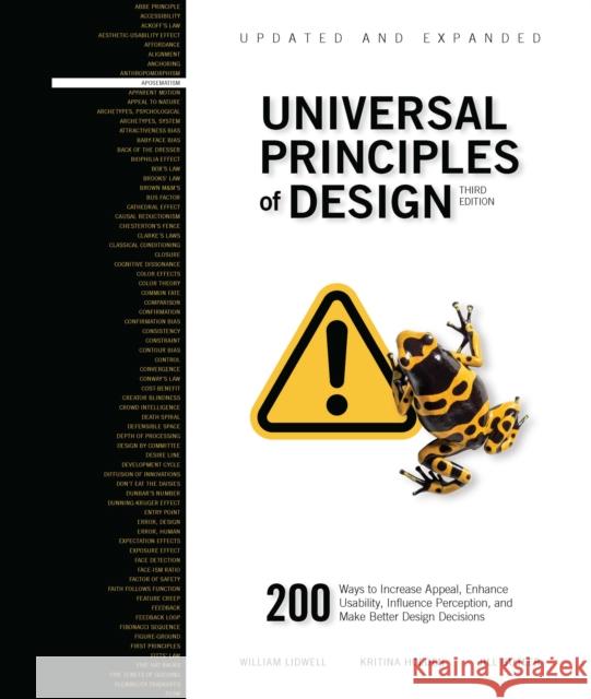 Universal Principles of Design, Updated and Expanded Third Edition: 200 Ways to Increase Appeal, Enhance Usability, Influence Perception, and Make Better Design Decisions Jill Butler 9780760375167 Rockport Publishers Inc.