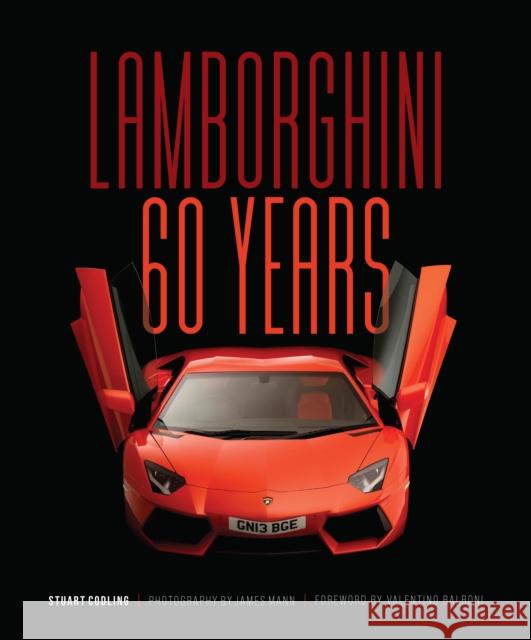 Lamborghini 60 Years Stuart Codling 9780760376591 Quarto Publishing Group USA Inc