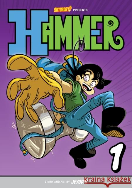 Hammer, Volume 1: The Ocean Kingdom Jey Odin                                 Saturday Am 9780760376836 Quarto Publishing Group USA Inc