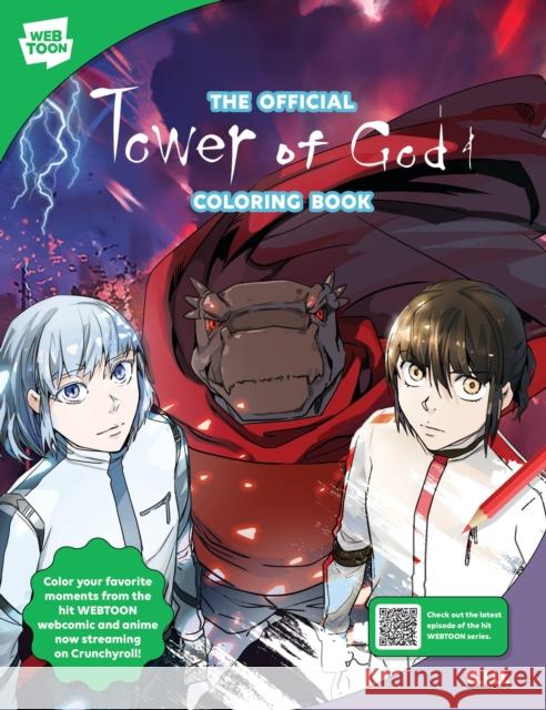 The Official Tower of God Coloring Book: 46 original illustrations to color and enjoy Walter Foster Creative Team 9780760389720