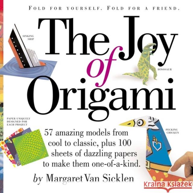 The Joy of Origami [With 100 Sheets of Origami Paper] Margaret van Sicklen 9780761139881 0