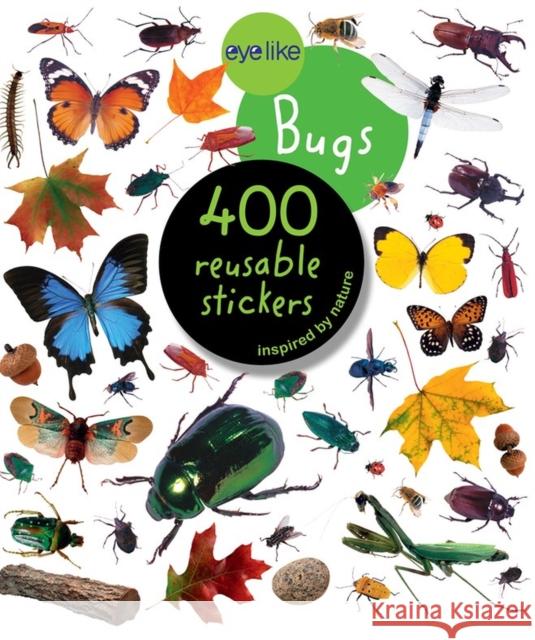 Eyelike Stickers: Bugs Workman Publishing 9780761169345