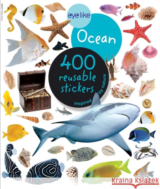 Eyelike Stickers: Ocean Workman Publishing 9780761169376