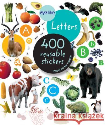 Eyelike Letters: 400 Reusable Stickers Inspired by Nature Playbac,  9780761171393 