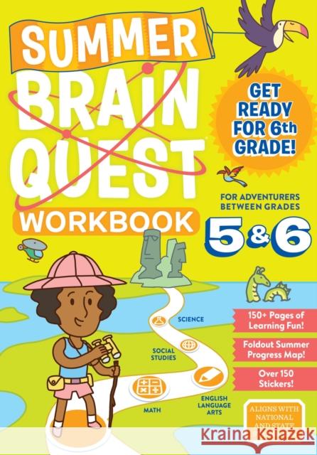 Summer Brain Quest: Between Grades 5 & 6 Kim Tredick Bridget Heos Claire Piddock 9780761193289