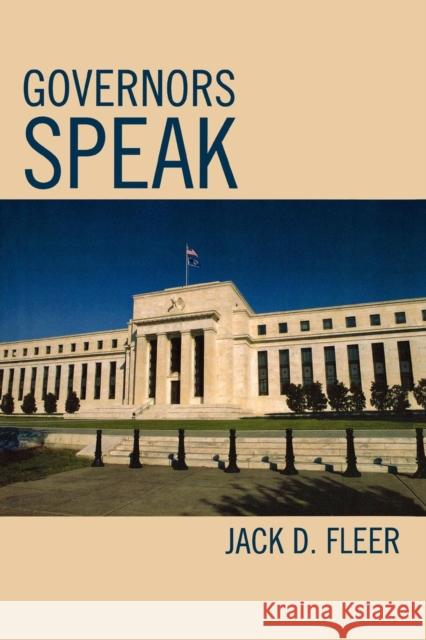 Governors Speak Jack D. Fleer 9780761835646 University Press of America