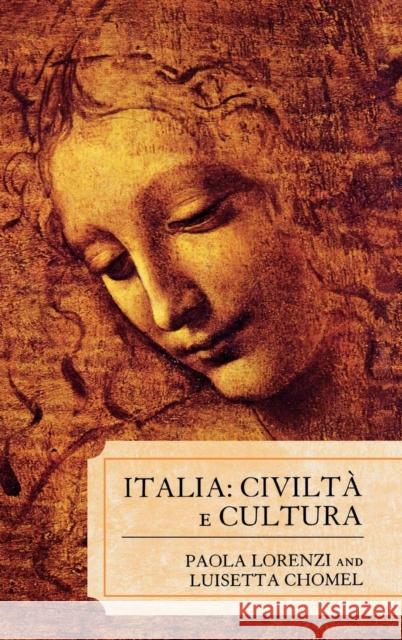 Italia: Civilta e Cultura Paola Lorenzi 9780761841579 University Press of America