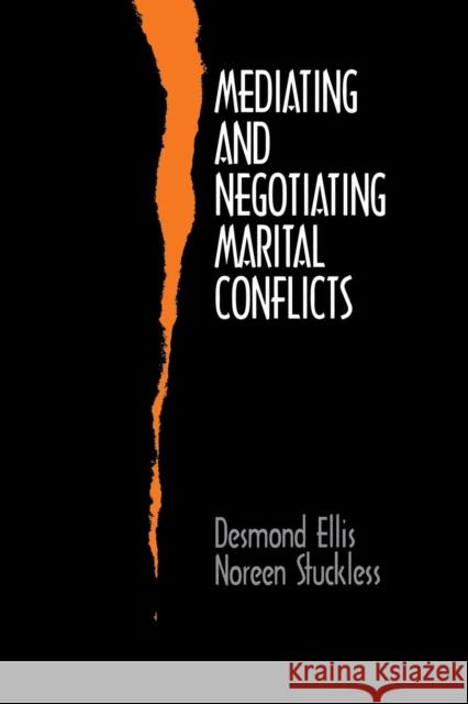 Mediating and Negotiating Marital Conflicts  9780761905035 SAGE Publications Inc