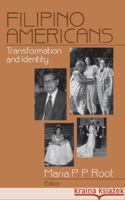 Filipino Americans: Transformation and Identity Root, Maria P. P. 9780761905783 Sage Publications