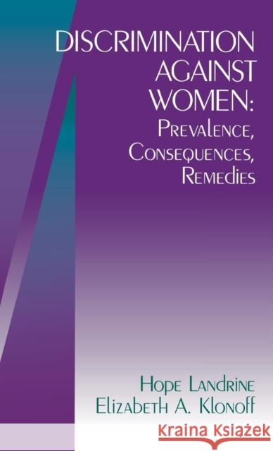 Discrimination Against Women: Prevalence, Consequences, Remedies Landrine, Hope 9780761909545 Sage Publications