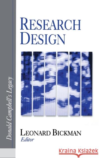 Research Design: Donald Campbell′s Legacy Bickman, Leonard 9780761910855