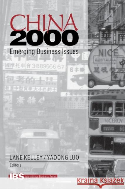 China 2000: Emerging Business Issues Kelley, Lane 9780761911814 Sage Publications