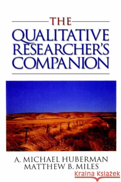 The Qualitative Researcher′s Companion Huberman, A. Michael 9780761911906