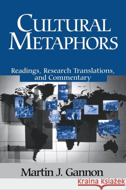 Cultural Metaphors: Readings, Research Translations, and Commentary Gannon, Martin J. 9780761913375 Sage Publications